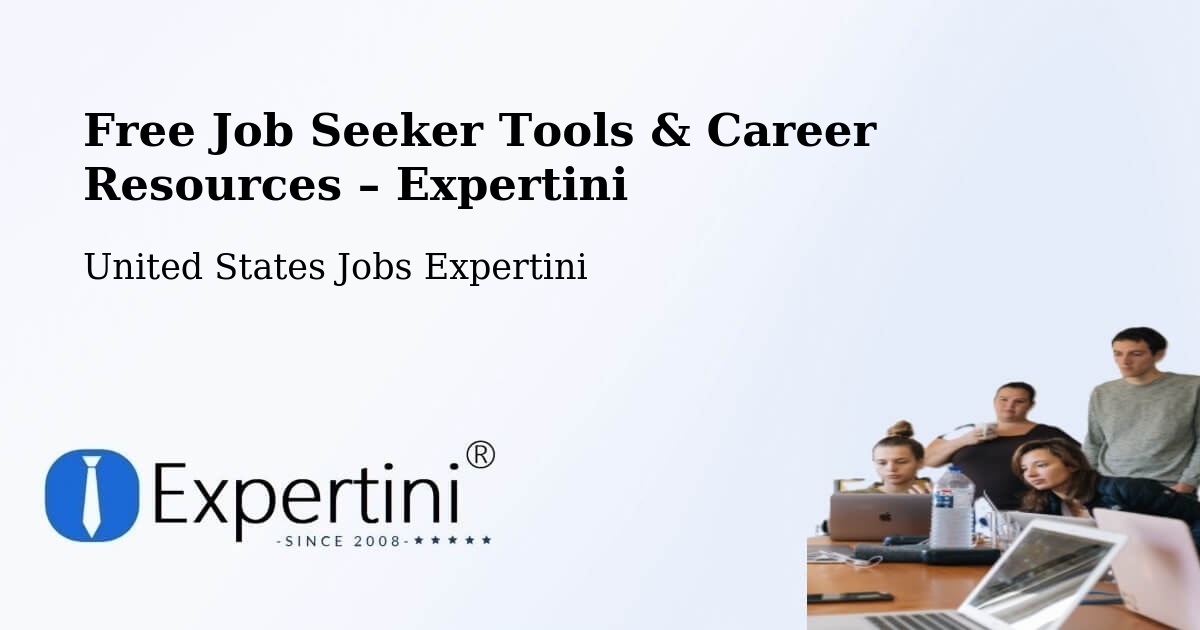 Free Job Seeker Tools & Career Resources – Chickasaw - Chickasaw, United States Jobs Expertini